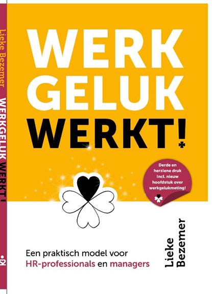 Werkgeluk werkt!, Lieke Bezemer - Paperback - 9789492528353