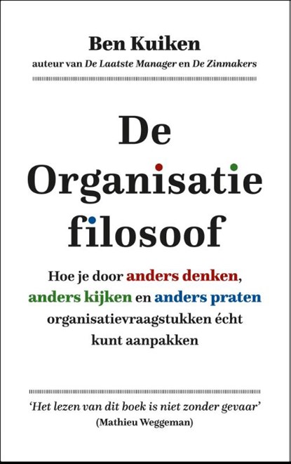 De Organisatiefilosoof, Ben Kuiken - Gebonden - 9789492528421