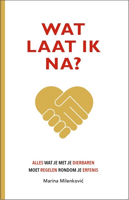 Wat laat ik na?, Marina Milenkovic - Paperback - 9789492528452