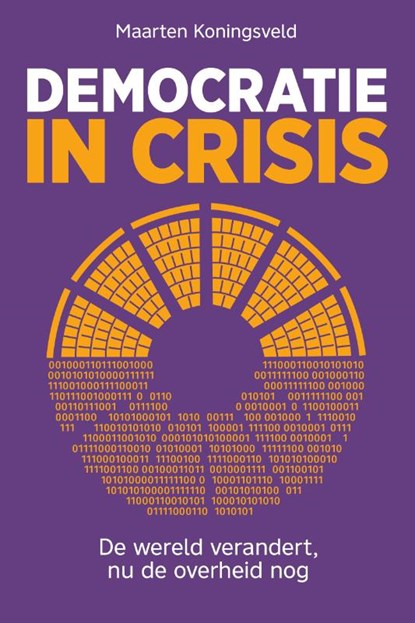 Democratie in crisis, Maarten Koningsveld - Paperback - 9789492528711