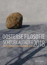 Oosterse filosofie scheurkalender 2018 - Michel Dijkstra ; Simone Bassie - 9789492538123