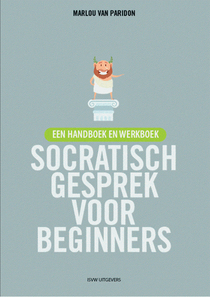 Socratisch gesprek voor beginners, Marlou van Paridon - Paperback - 9789492538130