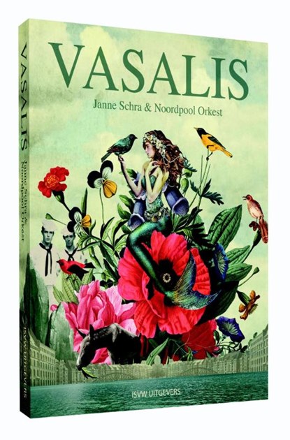 Vasalis, Janne Schra ; Noordpool Orkest ; M. Vasalis ; Johan van Fessem - Paperback - 9789492538147