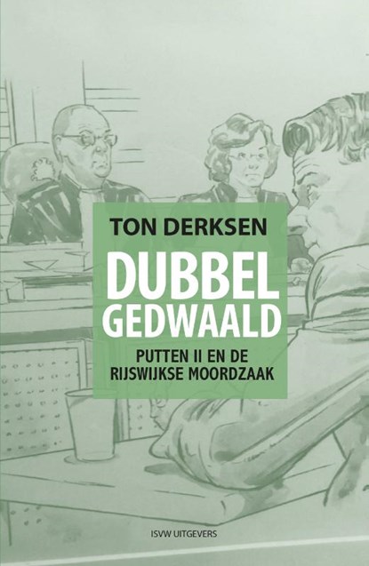 Dubbel gedwaald, Ton Derksen - Paperback - 9789492538154