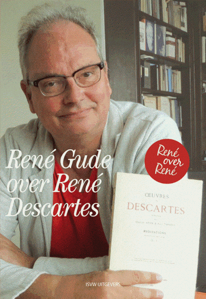René Gude over René Descartes, René Gude - Paperback - 9789492538482