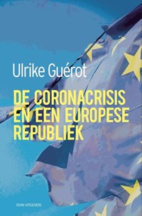 De coronacrisis en een Europese republiek | Ulrike Guérot | 