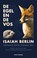 De egel en de vos, Isaiah Berlin - Paperback - 9789492538697