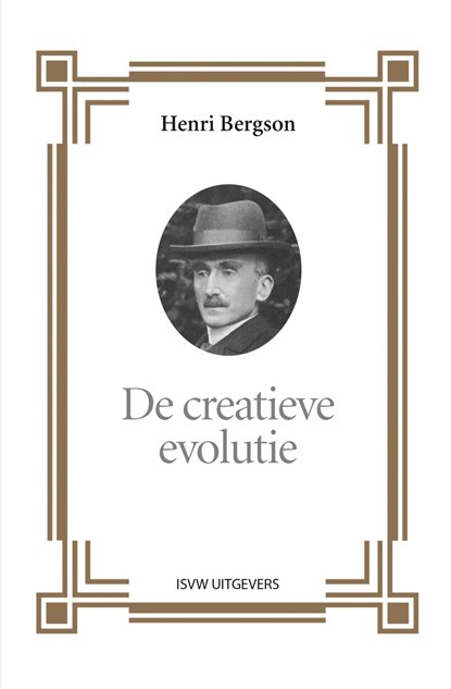 De creatieve evolutie, Henri Bergson - Ebook - 9789492538772