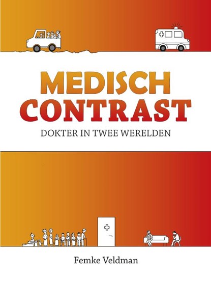 Medisch contrast, Femke Veldman - Paperback - 9789492551146