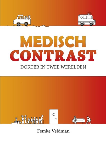 Medisch contrast, Femke Veldman - Ebook - 9789492551245