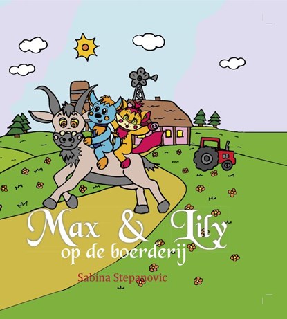 Max & Lily op de boerderij, Sabina Stepanovic - Gebonden - 9789492551344