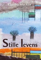 Stille levens | Monika Macken | 