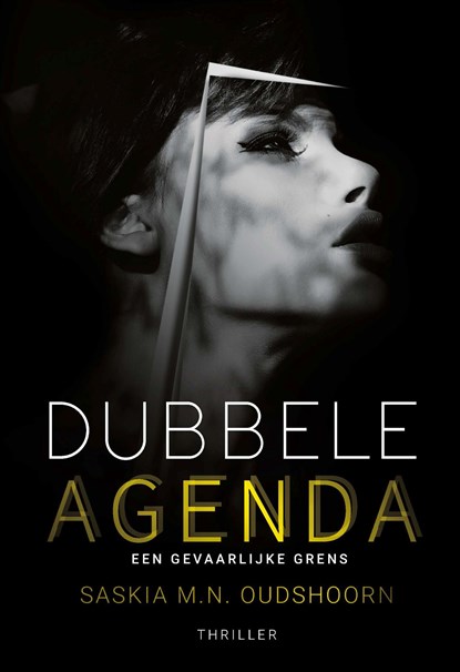 Dubbele Agenda, Saskia M.N. Oudshoorn - Ebook - 9789492551894