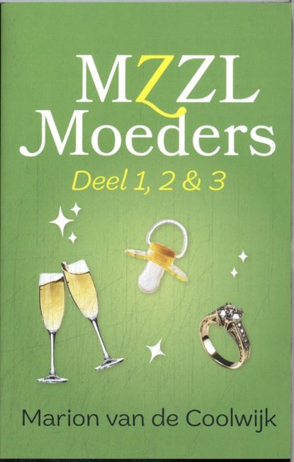 MZZL Moeders 1, 2 en 3, Marion van de Coolwijk - Paperback - 9789492552280