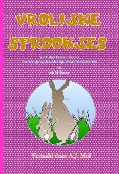 Vrolijke sprookjes, E.L. Skinner ; A.M. Skinner - Paperback - 9789492575258
