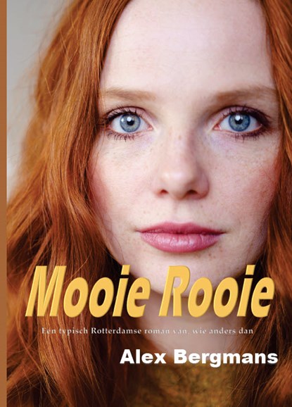 Mooie Rooie, Alex Bergmans - Paperback - 9789492575753