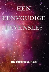 Een eenvoudige levensles - De Doordenker - 9789492575869