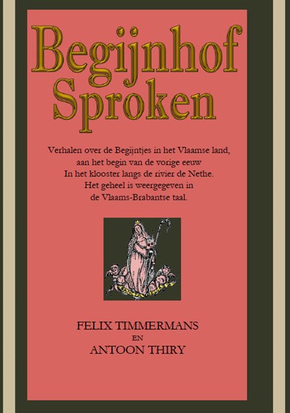 Begijnhof Sproken, Felix Timmermans ; Antoon Thiry - Paperback - 9789492575968