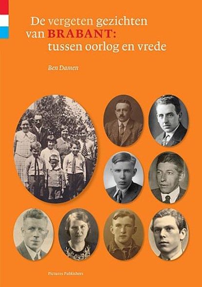 De vergeten gezichten van Brabant, Damen, Ben - Gebonden - 9789492576903