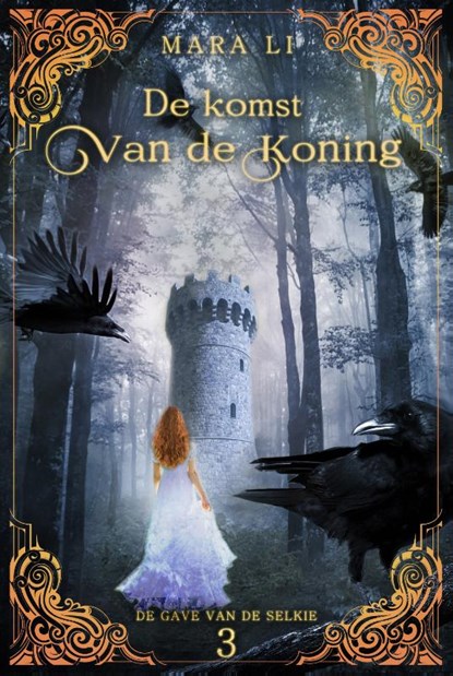 De komst van de koning, Mara Li - Paperback - 9789492585127