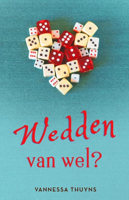 Wedden van wel?, Vannessa Thuyns - Paperback - 9789492585929