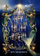 Het licht van Lorelei | Jen Minkman | 