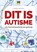 Dit is autisme, Colette de Bruin - Paperback - 9789492593023