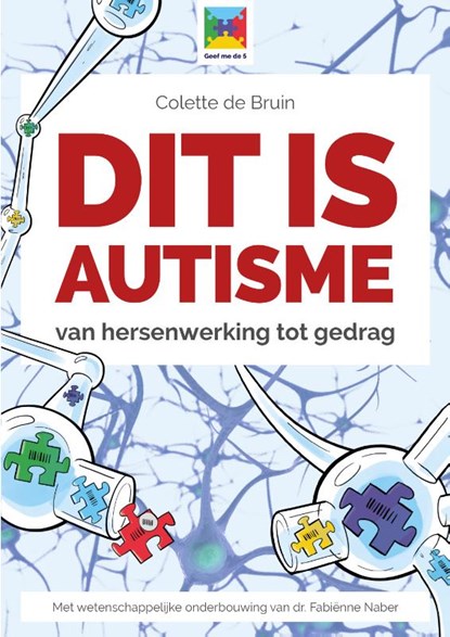 Dit is autisme, Colette de Bruin - Paperback - 9789492593023