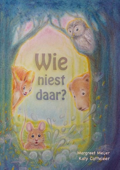 Wie niest daar?, Margreet Meijer - Gebonden - 9789492593498