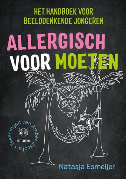 Allergisch voor moeten, Natasja Esmeijer - Gebonden - 9789492595461