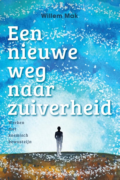 Een nieuwe weg naar zuiverheid, Willem Mak - Ebook - 9789492595560