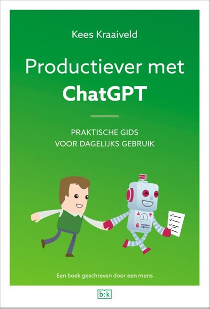 Productiever met ChatGPT, Kees Kraaiveld - Paperback - 9789492595683