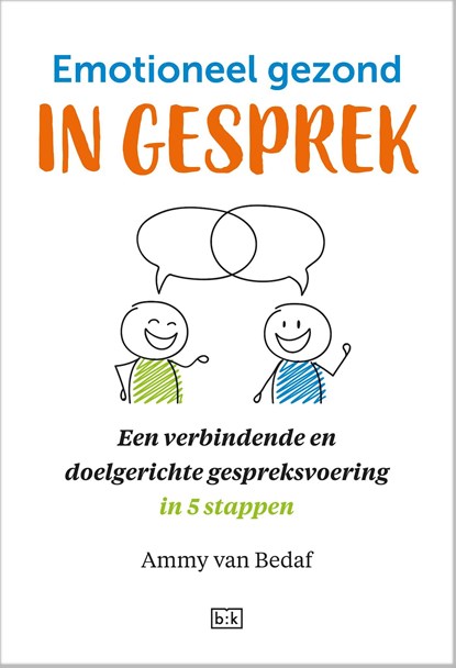 Emotioneel gezond in gesprek, Ammy van Bedaf - Ebook - 9789492595713