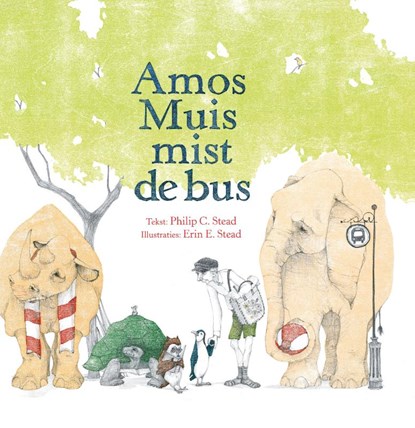 Amos Muis mist de bus, Philip Stead - Gebonden - 9789492600493