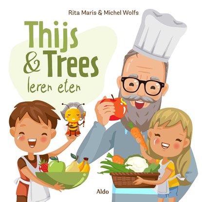 Thijs en Trees leren eten, Rita Maris - Gebonden - 9789492600639