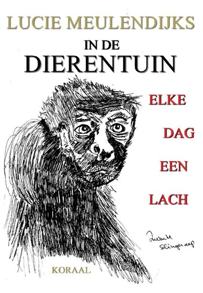 IN DE DIERENTUIN, ELKE DAG EEN LACH, Lucie Meulendijks - Paperback - 9789492603029