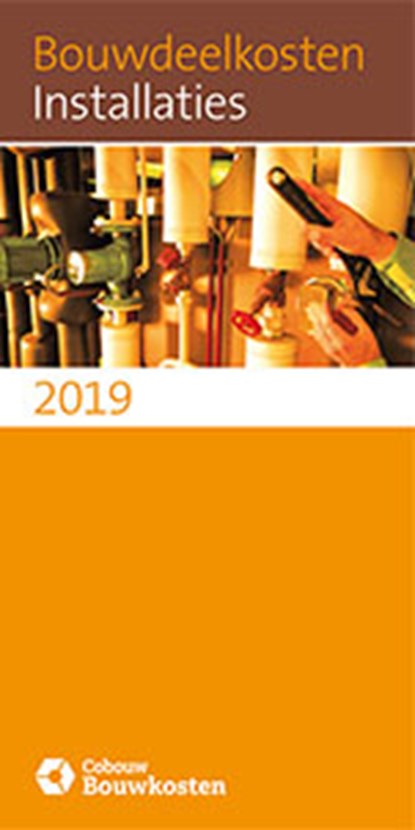 Bouwdeelkosten Installaties 2019, niet bekend - Paperback - 9789492610195