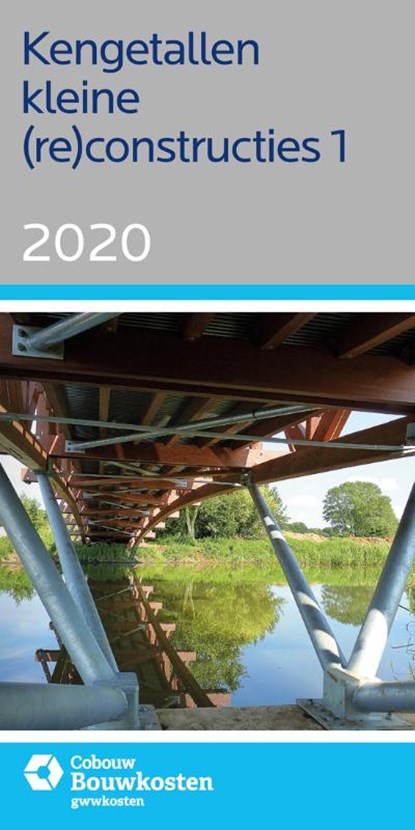 Kengetallen kleine (re)constructies 1, 2020, niet bekend - Paperback - 9789492610812