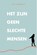 Het zijn geen slechte mensen, Kim Uittenbosch - Paperback - 9789492613066