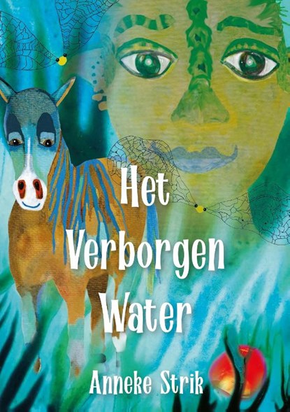 Het Verborgen Water, Anneke Strik - Gebonden - 9789492618795