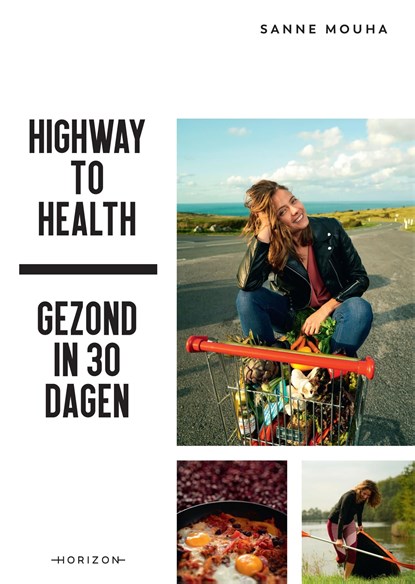 Highway to Health, Sanne Mouha - Ebook - 9789492626394