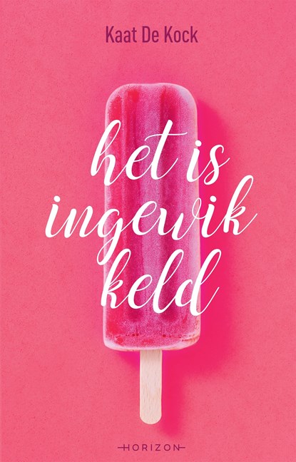 Het is ingewikkeld, Kaat De Kock - Ebook - 9789492626981