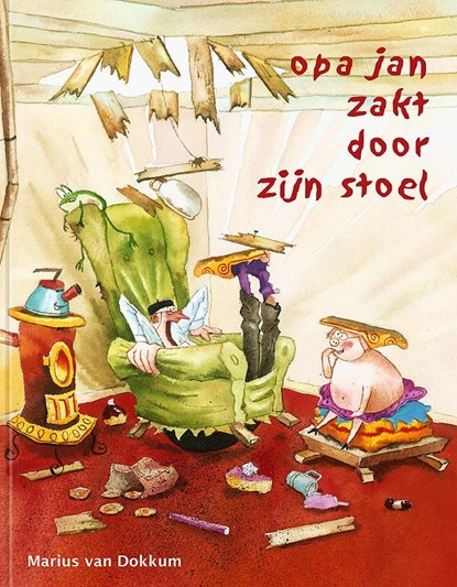 Opa Jan zakt door zijn stoel, Marius van Dokkum - Gebonden - 9789492629029