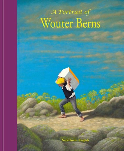 A portrait of Wouter Berns, Wouter Berns ; Eric Bos ; Marieken Westerink - Gebonden - 9789492629296