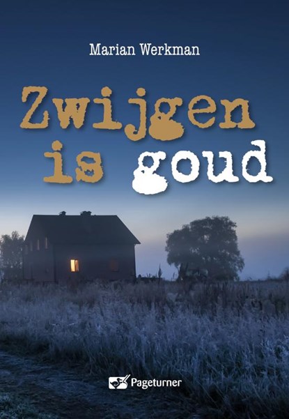 Zwijgen is goud, Marian Werkman - Paperback - 9789492634009