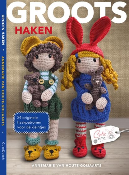 Groots haken, Annemarie van Houte-Goijaarts - Paperback - 9789492636973