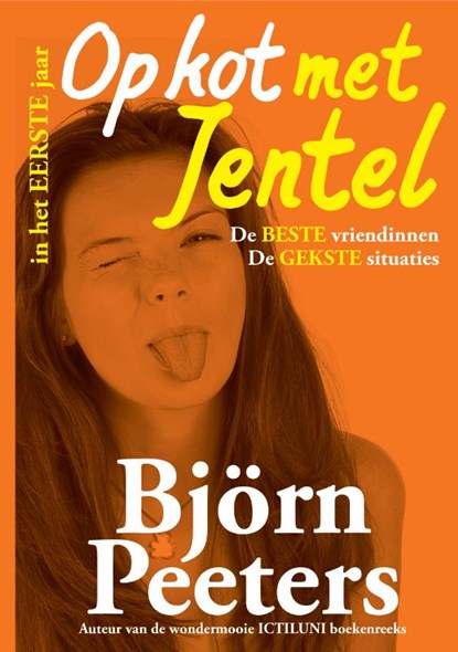 Op kot met Jentel in het eerste jaar, Björn Peeters - Paperback - 9789492638076