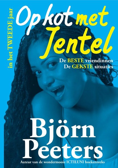 Op kot met Jentel in het tweede jaar, Björn Peeters - Paperback - 9789492638083