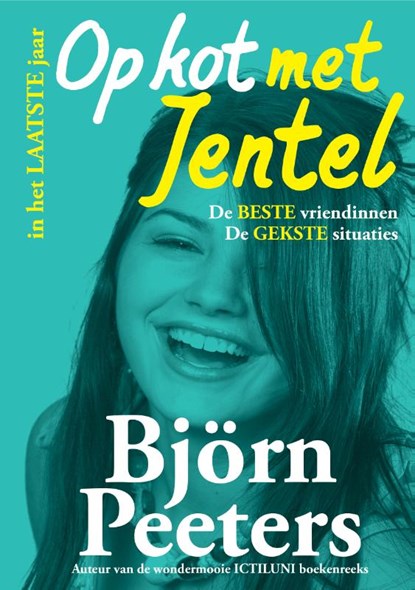 Op kot met Jentel in het laatste jaar, Björn Peeters - Paperback - 9789492638113