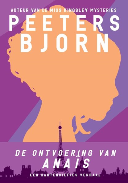De ontvoering van Anaïs, Björn Peeters - Paperback - 9789492638328
